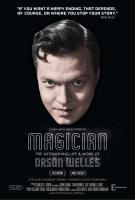 Magician: The Astonishing Life and Work of Orson Welles  - Poster / Main Image