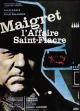 Maigret et l'affaire Saint-Fiacre 