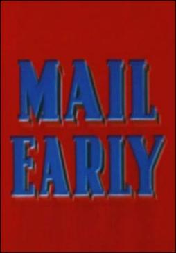 Mail Early (C)
