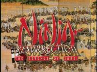Ninja Resurrection  - Stills