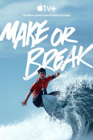 Make or Break (TV Series)