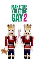 Make the Yuletide Gay 2  - Poster / Imagen Principal