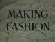 Making Fashion (C)