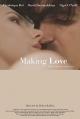Making Love (C)