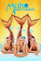 Mako Mermaids (TV Series) - Poster / Main Image