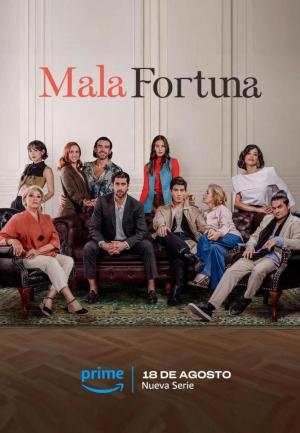 Mala fortuna (TV Series)