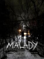 Malady  - Poster / Imagen Principal