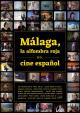 Málaga, la alfombra roja del cine español 