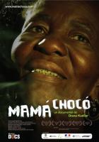 Mamá Chocó  - Poster / Imagen Principal
