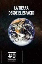 La Tierra desde el espacio 