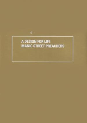 Manic Street Preachers: A Design For Life (Vídeo musical)