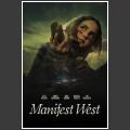 Manifest West (2022) - IMDb