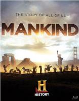 Mankind: The Story of All of Us (TV Series) - Poster / Main Image