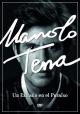 Manolo Tena, un extraño en el paraíso (TV)