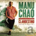 Manu Chao: Clandestino (Vídeo musical)