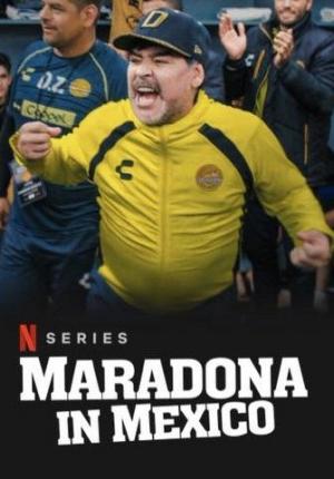 Maradona in Mexico (TV Miniseries)