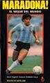Maradona Story: The Greatest Player in the World? 