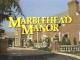 Marblehead Manor (TV Series)
