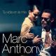 Marc Anthony: Tu vida en la Mía (Vídeo musical)