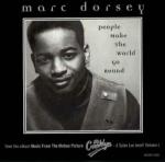 Marc Dorsey: People Make the World Go Around (Vídeo musical)