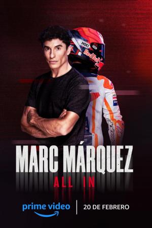 Marc Márquez: All In (TV Miniseries)