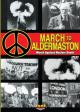 March to Aldermaston (C)