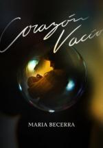 María Becerra: Corazón vacío (Vídeo musical)
