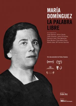 María Domínguez. La palabra libre (C)