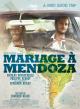 Mariage à Mendoza (Welcome to Argentina) (AKA Voyage, Voyage) 