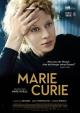 Marie Curie: The Courage of Knowledge 