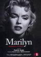 Marilyn, dernières séances (Marilyn, Last Sessions) (TV) (TV)