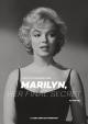 Marilyn, Her Final Secret 