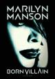 Marilyn Manson: Born Villain (Vídeo musical)
