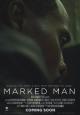 Marked Man: The Prologue (S)