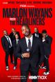 Marlon Wayans Presents: The Headliners (Miniserie de TV)