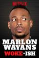 Marlon Wayans: Woke-ish (TV)