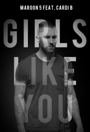 Maroon 5: Girls Like You (Music Video)
