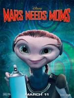 Mars Needs Moms!  - Posters