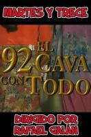 El 92 cava con todo (TV) - Poster / Imagen Principal