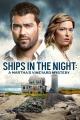 Martha's Vineyard Mysteries: Ships in the Night (TV)