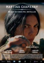 Martina Chapanay: Mujer de cinco mil batallas (TV Miniseries)