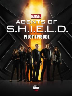 Agents of S.H.I.E.L.D. - Episodio piloto (TV)