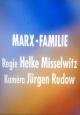 The Marx Family (S)