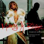 Mary J. Blige: Family Affair (Music Video)
