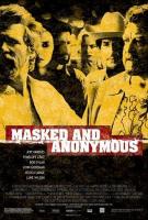 Masked and Anonymous  - Poster / Main Image