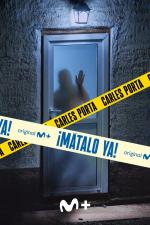¡Mátalo ya! (TV) (Serie de TV)