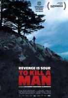 To Kill a Man  - Posters