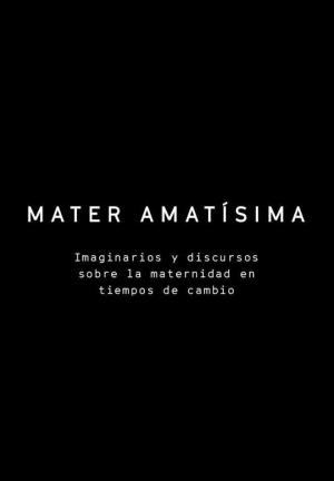 Mater Amatísima 