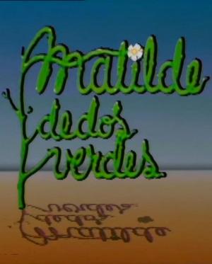 Matilde Dedos Verdes (Serie de TV)