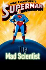 Superman (The Mad Scientist) (S)